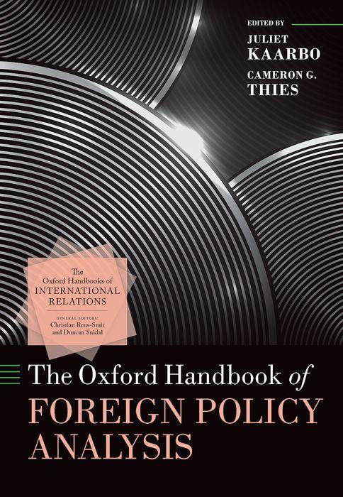 Cover: 9780198843061 | The Oxford Handbook of Foreign Policy Analysis | Juliet Kaarbo (u. a.)