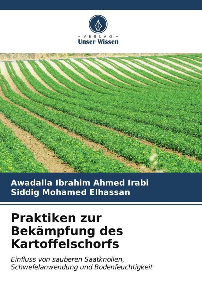 Cover: 9786207112227 | Praktiken zur Bekämpfung des Kartoffelschorfs | Irabi (u. a.) | Buch