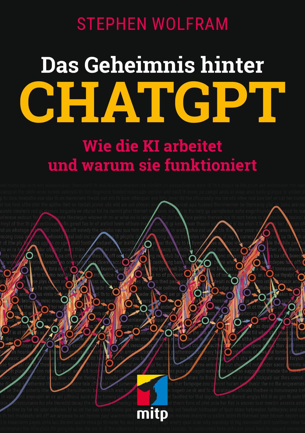 Cover: 9783747507452 | Das Geheimnis hinter ChatGPT | Stephen Wolfram | Taschenbuch | 160 S.