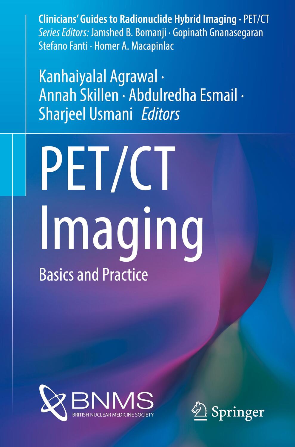 Cover: 9783030754754 | PET/CT Imaging | Basics and Practice | Kanhaiyalal Agrawal (u. a.)