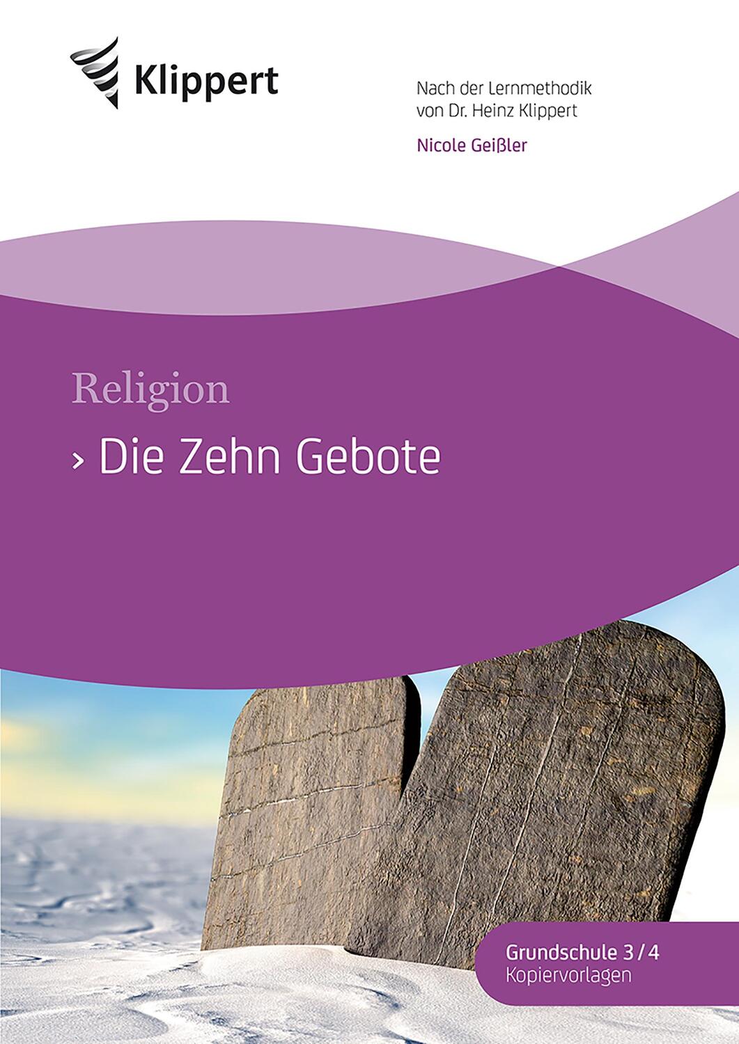 Cover: 9783403091509 | Die Zehn Gebote | Nicole Geißler | Broschüre | Klippert Grundschule