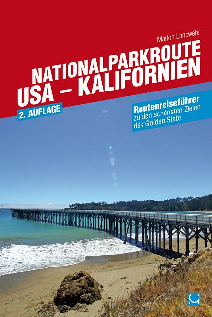 Cover: 9783934918832 | Nationalparkroute USA - Kalifornien | Marion Landwehr | Taschenbuch