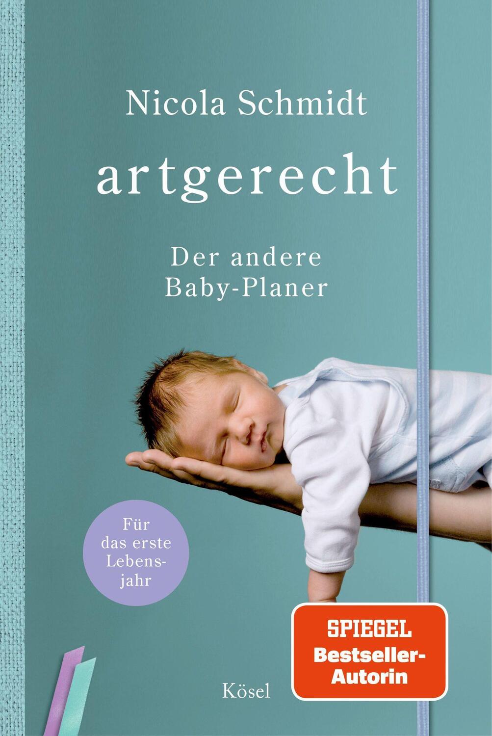 Cover: 9783466311538 | artgerecht - Der andere Baby-Planer | Nicola Schmidt | Notizbuch