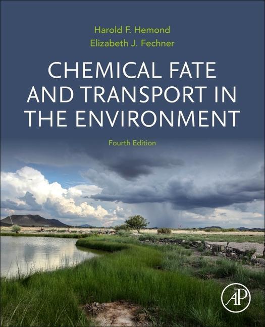 Cover: 9780128222522 | Chemical Fate and Transport in the Environment | Hemond (u. a.) | Buch
