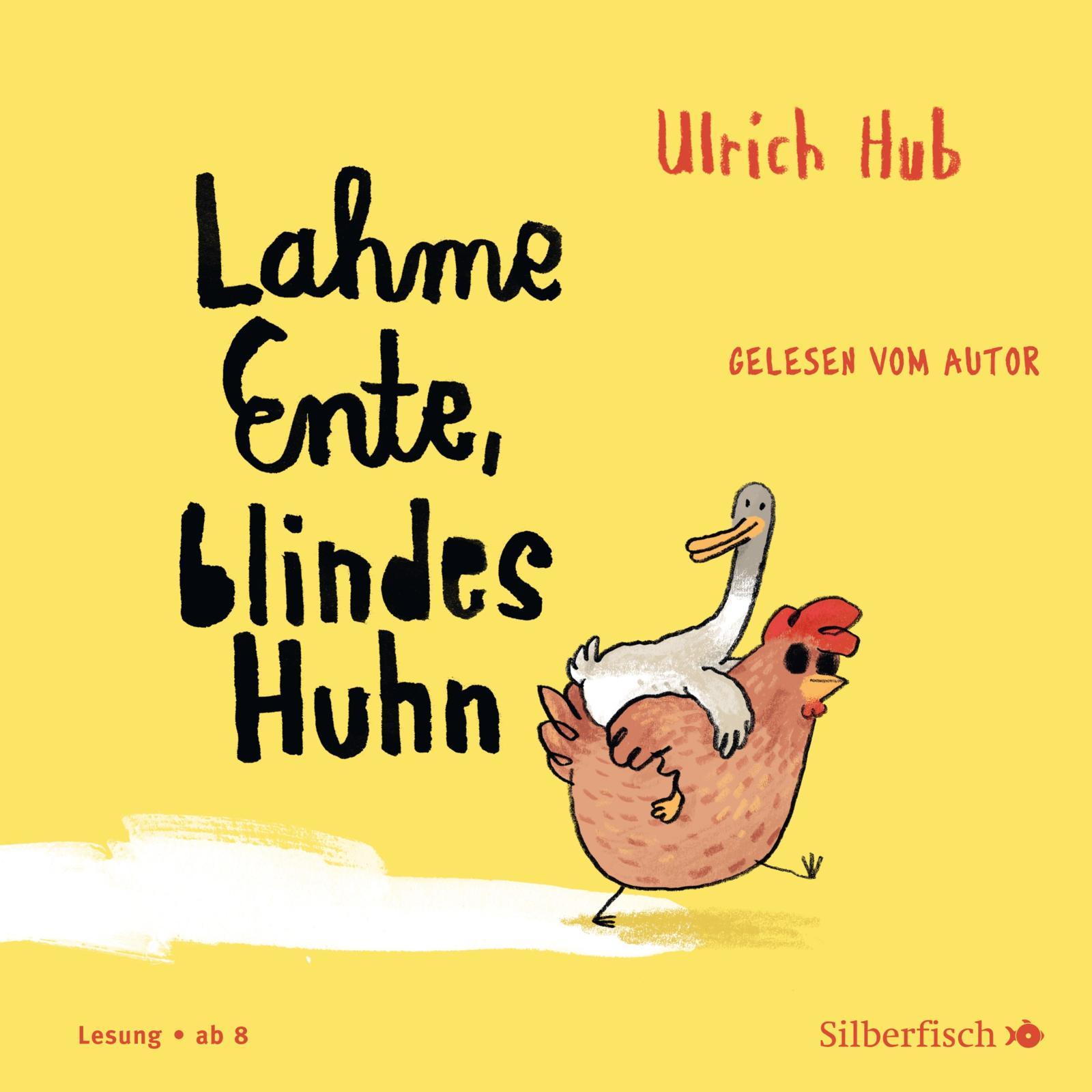 Cover: 9783745603132 | Lahme Ente, blindes Huhn | Ulrich Hub | Audio-CD | 64 Min. | Deutsch