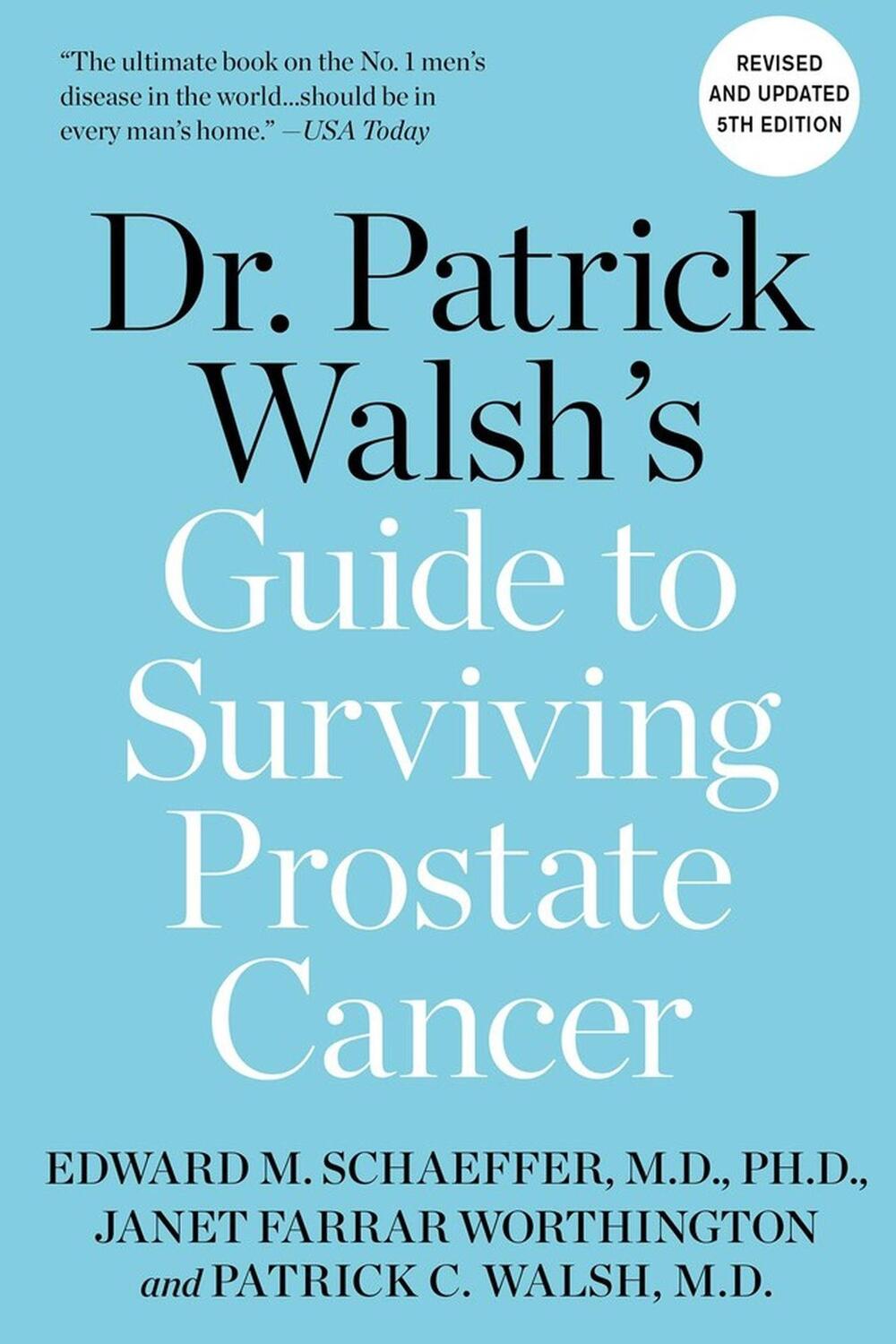 Cover: 9781538726860 | Dr. Patrick Walsh's Guide to Surviving Prostate Cancer | Walsh (u. a.)