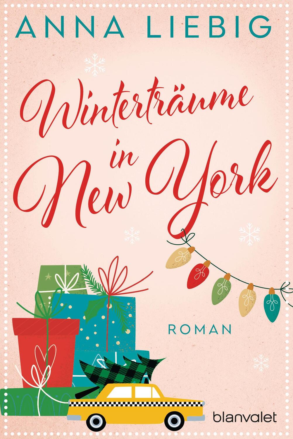 Cover: 9783734113208 | Winterträume in New York | Roman | Anna Liebig | Taschenbuch | 320 S.