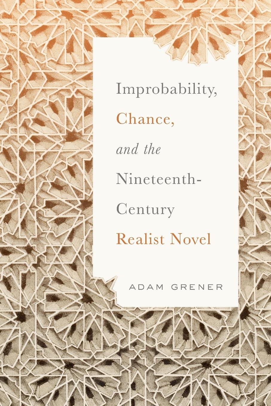 Cover: 9780814255933 | Improbability, Chance, and the Nineteenth-Century Realist Novel | Buch