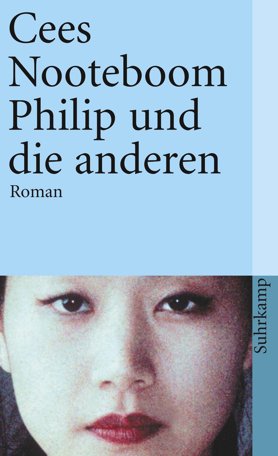 Cover: 9783518456613 | Philip und die anderen | Cees Nooteboom | Taschenbuch | Deutsch | 2006