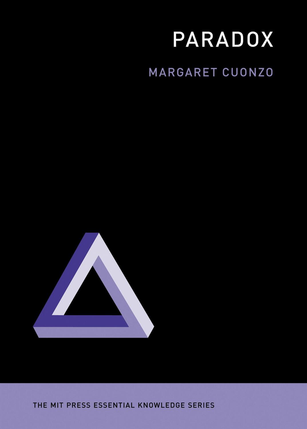 Cover: 9780262525497 | Paradox | Margaret Cuonzo | Taschenbuch | Englisch | 2014 | MIT PR