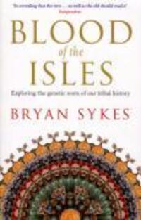 Cover: 9780552154659 | Blood of the Isles | Bryan Sykes | Taschenbuch | Englisch | 2007