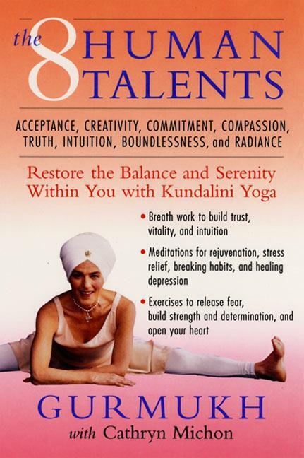 Cover: 9780060954659 | The Eight Human Talents | Gurmukh (u. a.) | Taschenbuch | Englisch