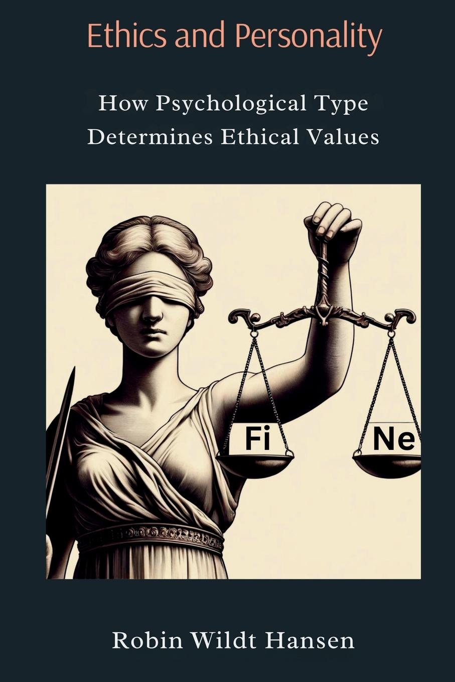 Cover: 9788797280874 | Ethics and Personality | Robin Wildt Hansen | Taschenbuch | Englisch