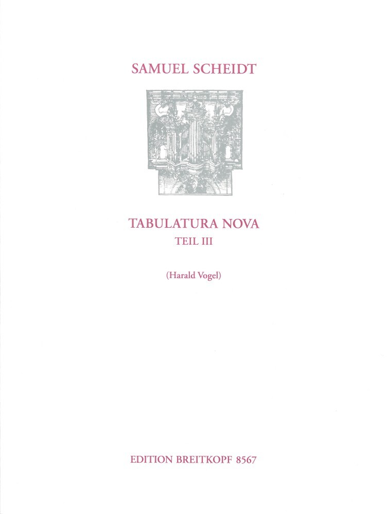 Cover: 9790004181225 | Tabulatura Nova 3 Org. (Vogel) | Samuel Scheidt | Buch