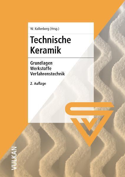Cover: 9783802729539 | Technische Keramik | Grundlagen - Werkstoffe - Verfahrenstechnik