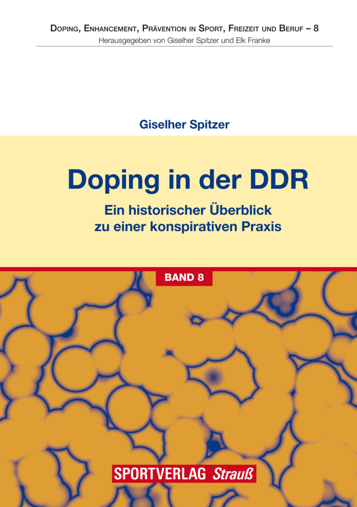 Cover: 9783868840179 | Doping in der DDR | Giselher Spitzer | Taschenbuch | Deutsch