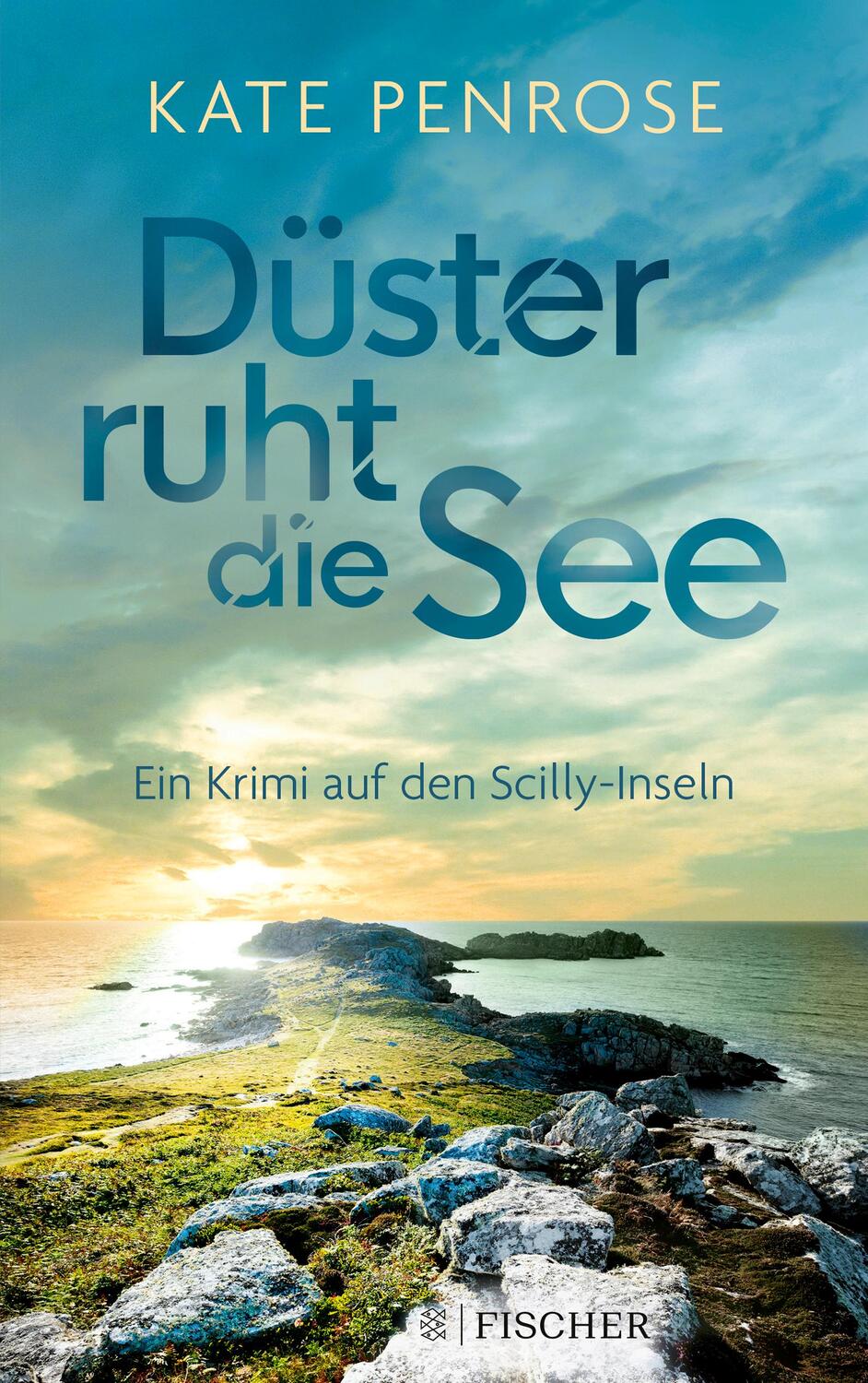 Cover: 9783596708390 | Düster ruht die See | Kate Penrose | Taschenbuch | Deutsch | 2023