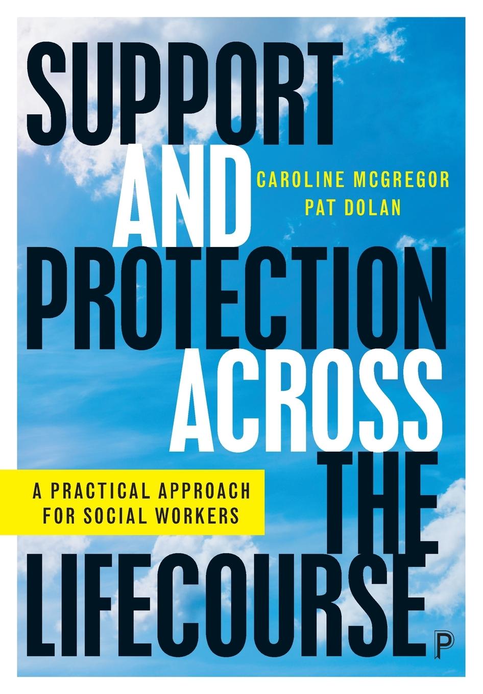 Cover: 9781447360544 | Support and Protection Across the Lifecourse | McGregor (u. a.) | Buch