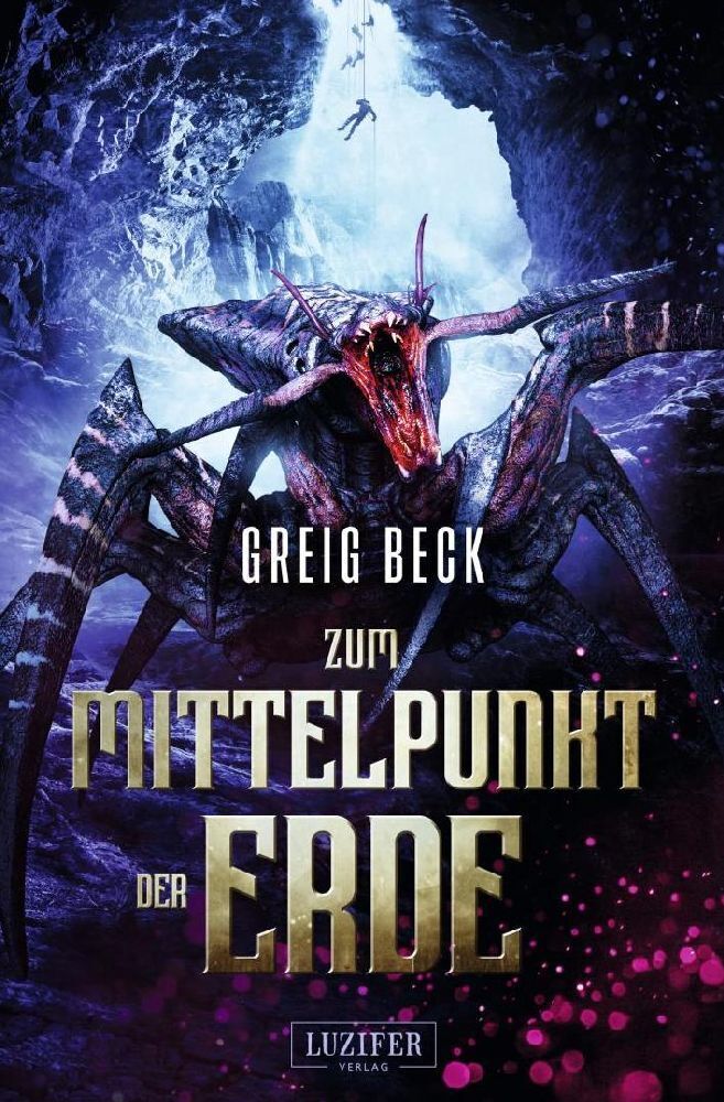 Cover: 9783958355804 | ZUM MITTELPUNKT DER ERDE | Roman | Greig Beck | Taschenbuch | 333 S.