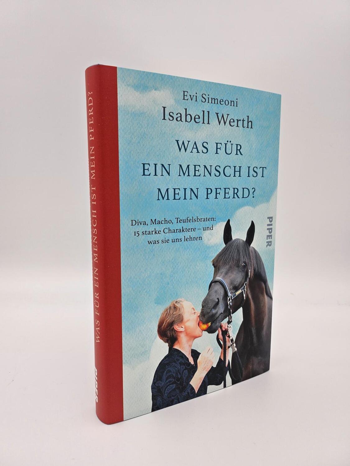 Bild: 9783492072083 | Was für ein Mensch ist mein Pferd? | Isabell Werth (u. a.) | Buch