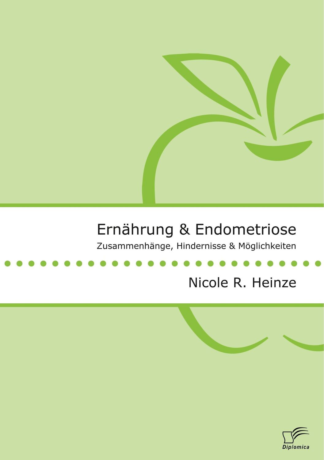 Cover: 9783961466153 | Ernährung und Endometriose. Zusammenhänge, Hindernisse und...