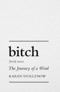 Cover: 9781009392365 | Bitch | The Journey of a Word | Karen Stollznow | Taschenbuch | 2024