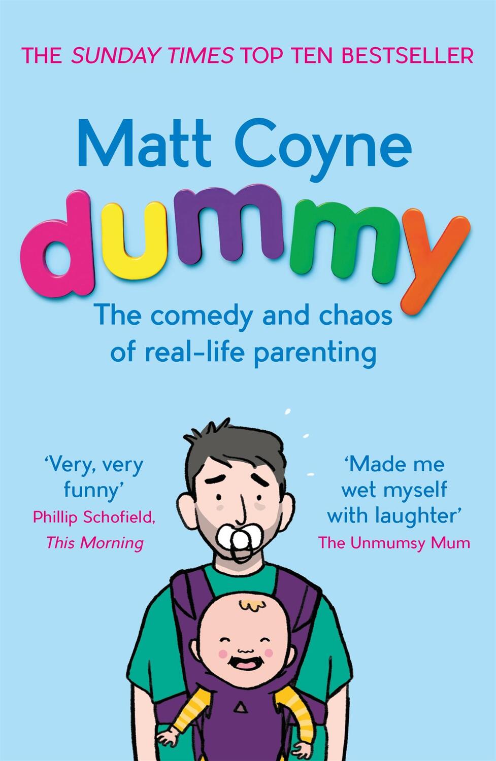 Cover: 9781472243737 | Dummy | The Comedy and Chaos of Real-Life Parenting | Matt Coyne
