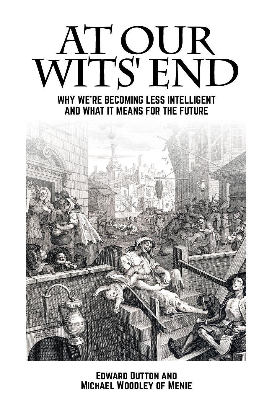 Cover: 9781845409852 | At Our Wits' End: Why We're Becoming Less Intelligent and What It...