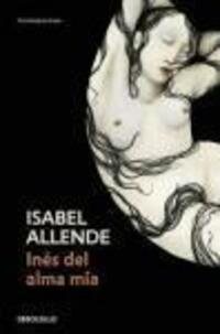 Cover: 9788499082998 | Inés del alma mía | Isabel Allende | Taschenbuch | Spanisch | 2008