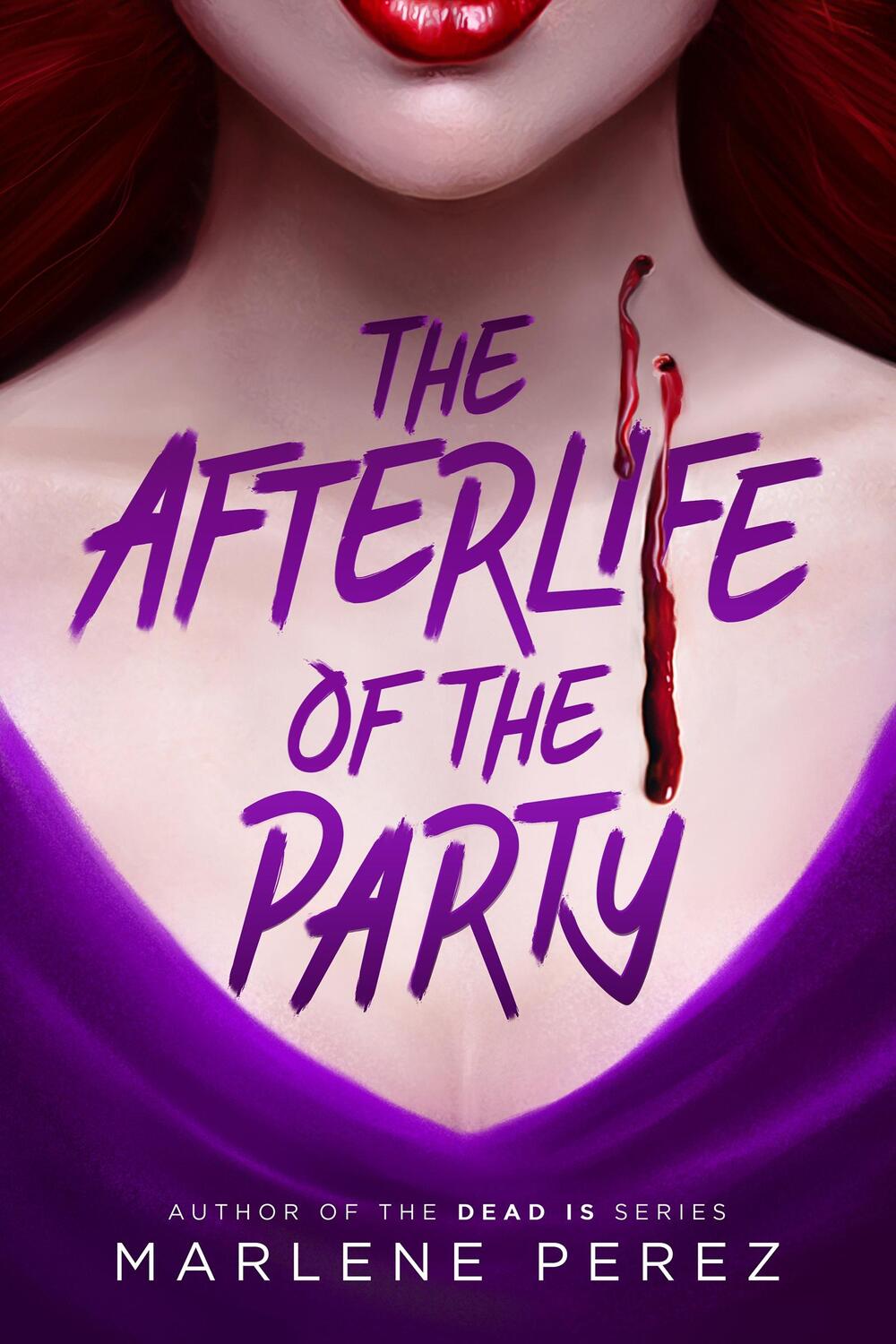 Cover: 9781640639027 | The Afterlife of the Party | Marlene Perez | Taschenbuch | Englisch