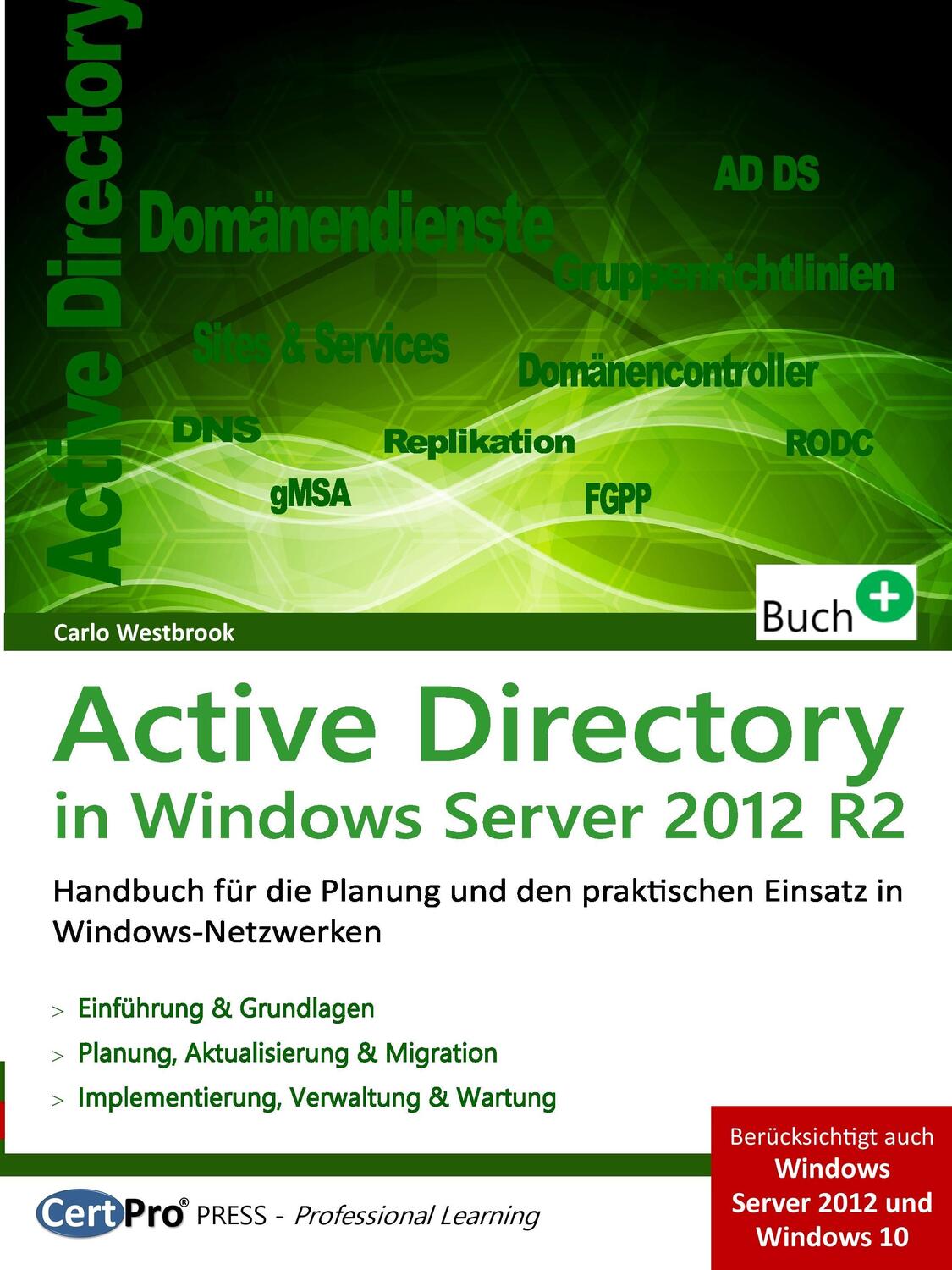 Cover: 9783944749020 | Active Directory in Windows Server 2012 R2 | Carlo Westbrook | Buch