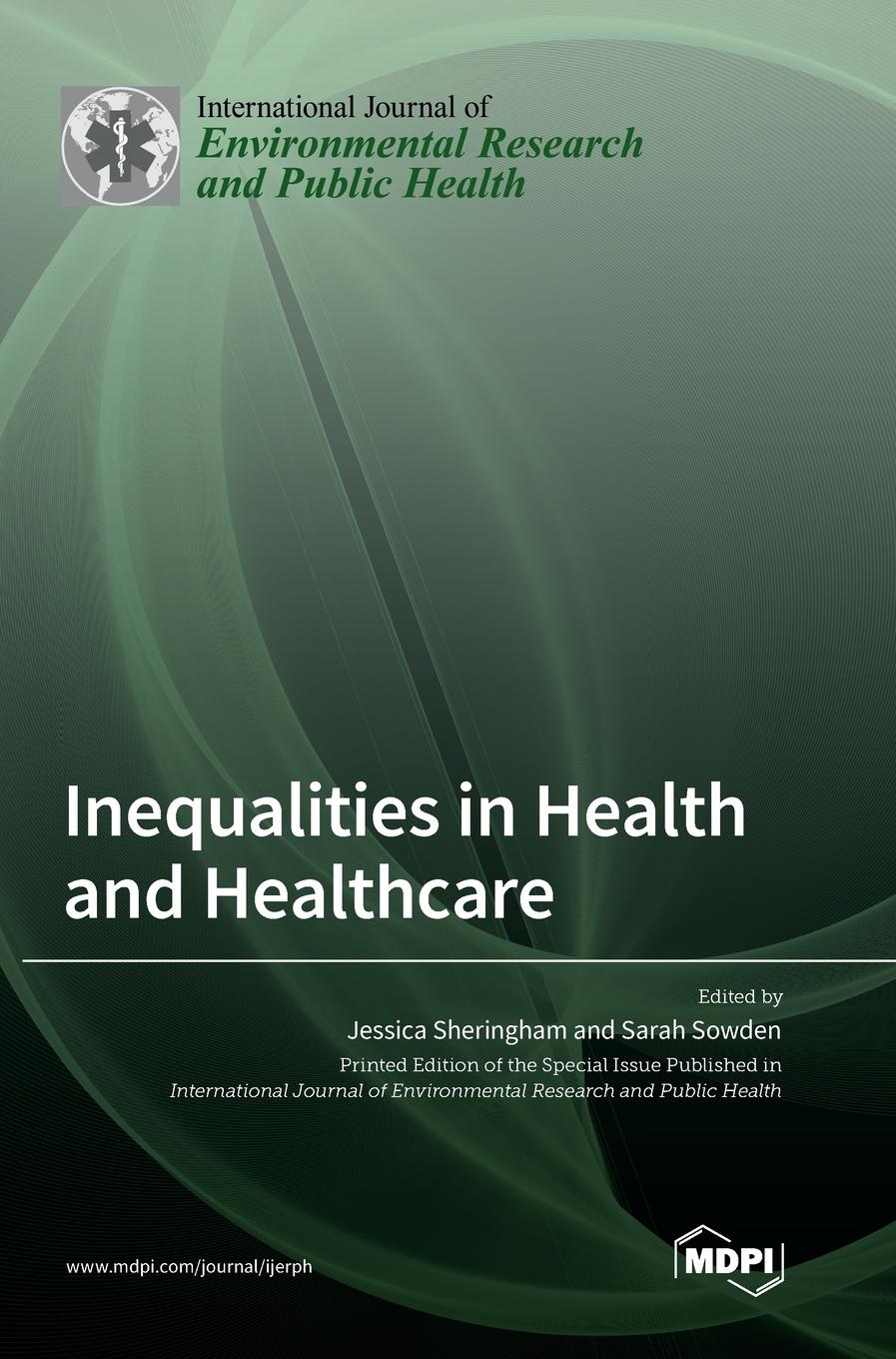 Cover: 9783036569789 | Inequalities in Health and Healthcare | Buch | Englisch | 2023