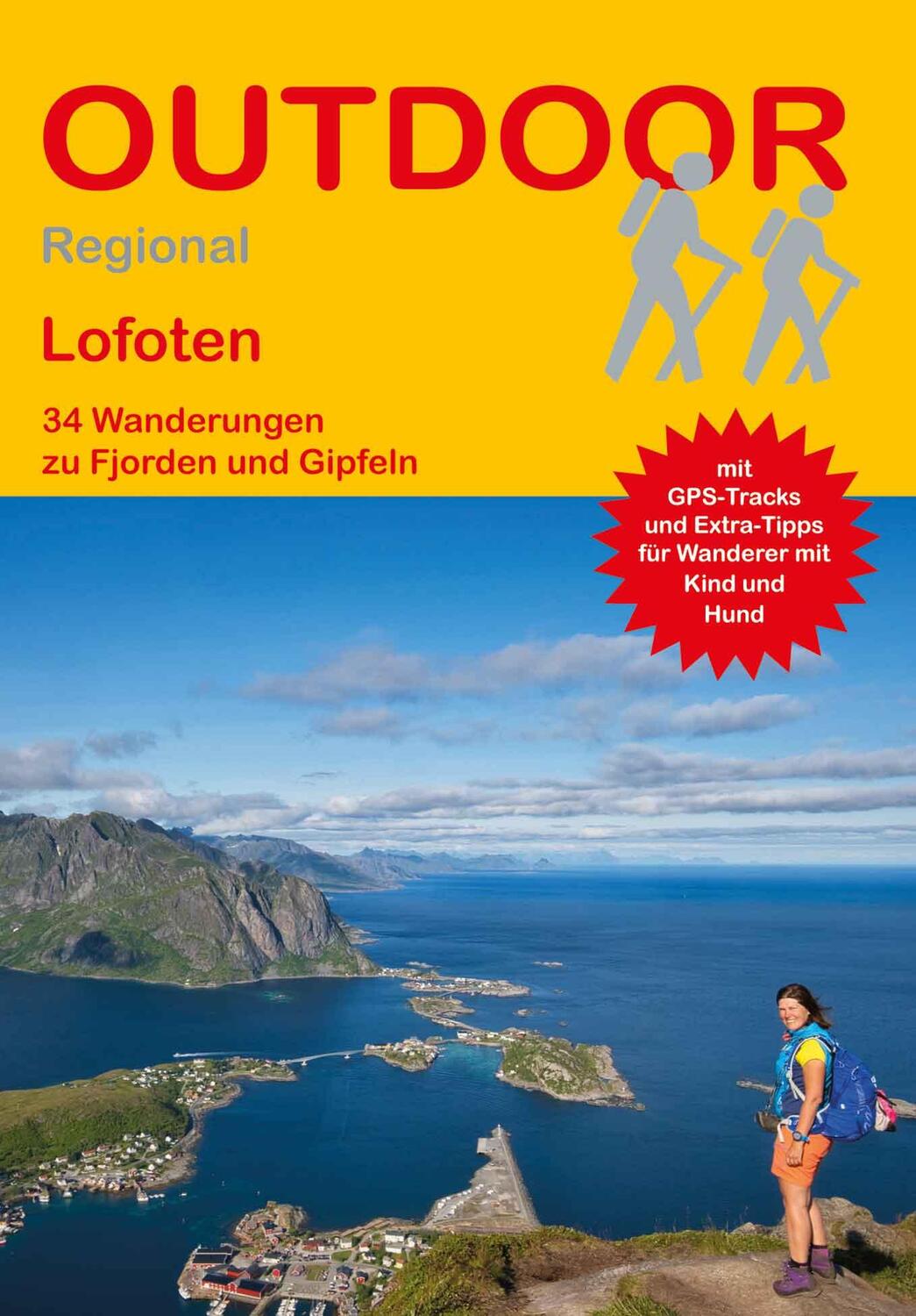 Cover: 9783866865761 | Lofoten | 34 Wanderungen zu Fjorden und Gipfeln | Markus Meier (u. a.)