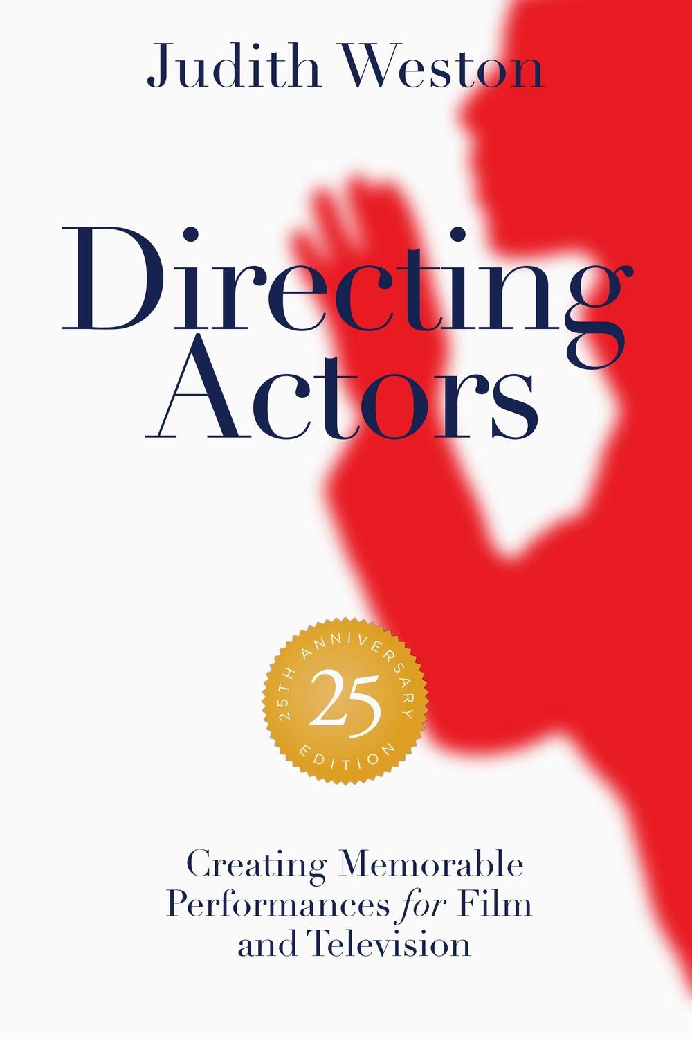 Cover: 9781615933211 | Directing Actors: 25th Anniversary Edition | Judith Weston | Buch
