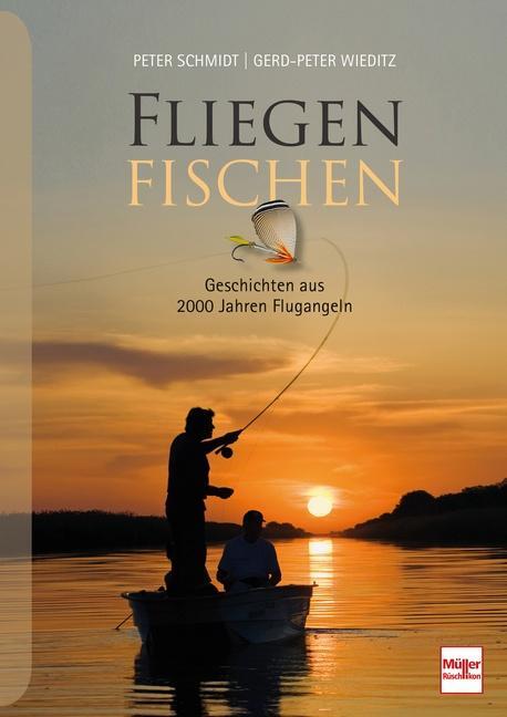 Cover: 9783275022472 | FLIEGENFISCHEN | Geschichten aus 2000 Jahren Flugangeln | Buch | 2022