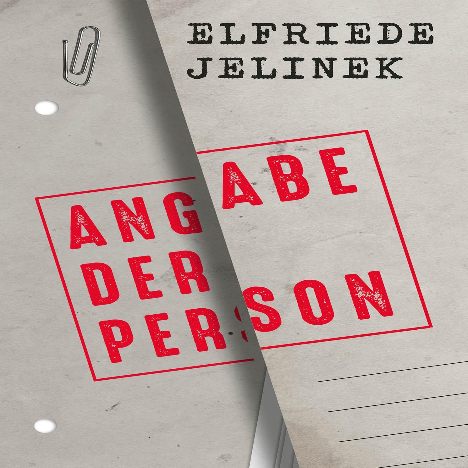 Cover: 9783863525941 | Angabe der Person | Elfriede Jelinek | MP3 | Deutsch | 2023