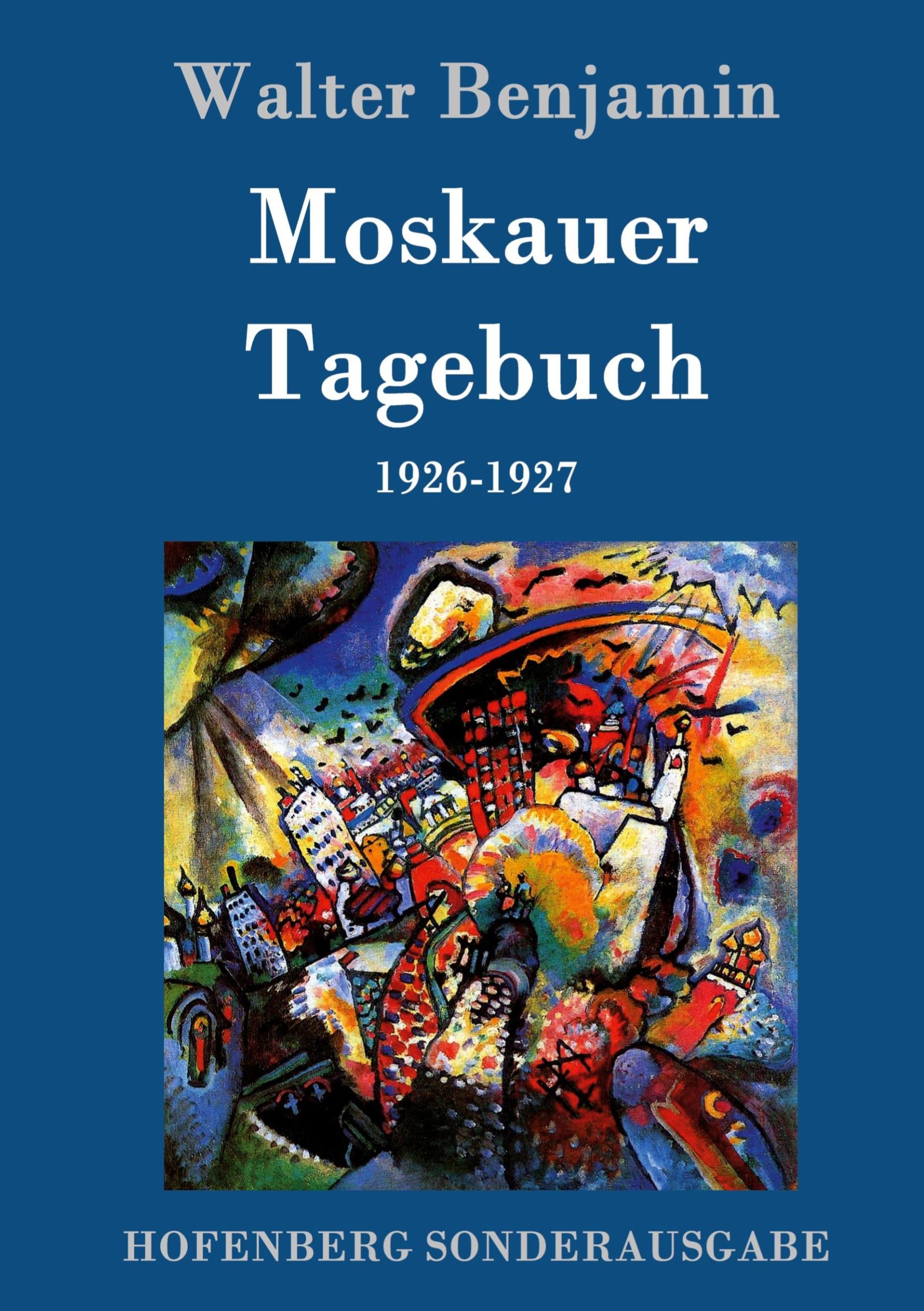 Cover: 9783843084222 | Moskauer Tagebuch | 1926-1927 | Walter Benjamin | Buch | 116 S. | 2016