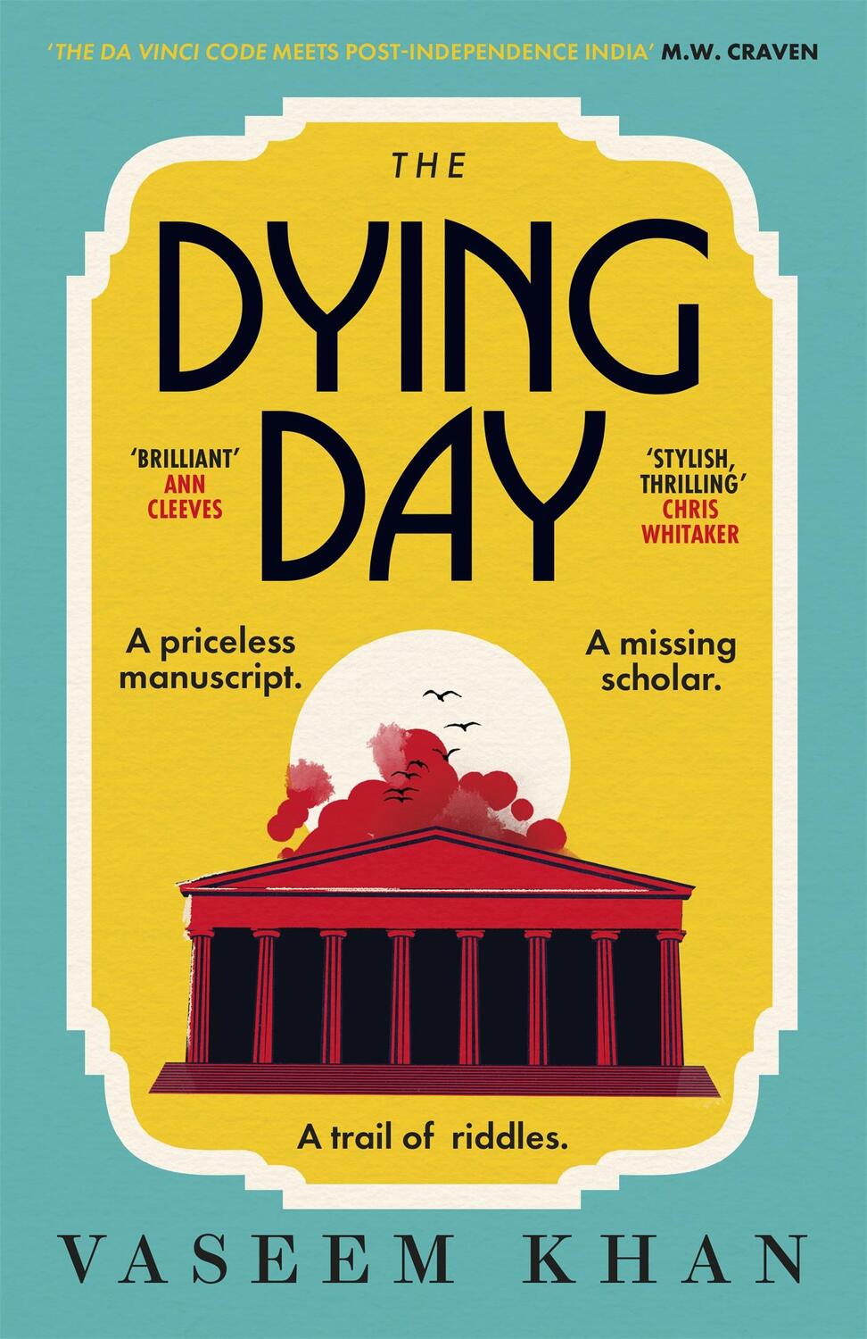 Cover: 9781529341096 | The Dying Day | Vaseem Khan | Taschenbuch | The Malabar House Series