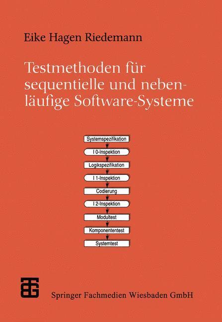 Cover: 9783519022749 | Testmethoden für sequentielle und nebenläufige Software-Systeme | Buch
