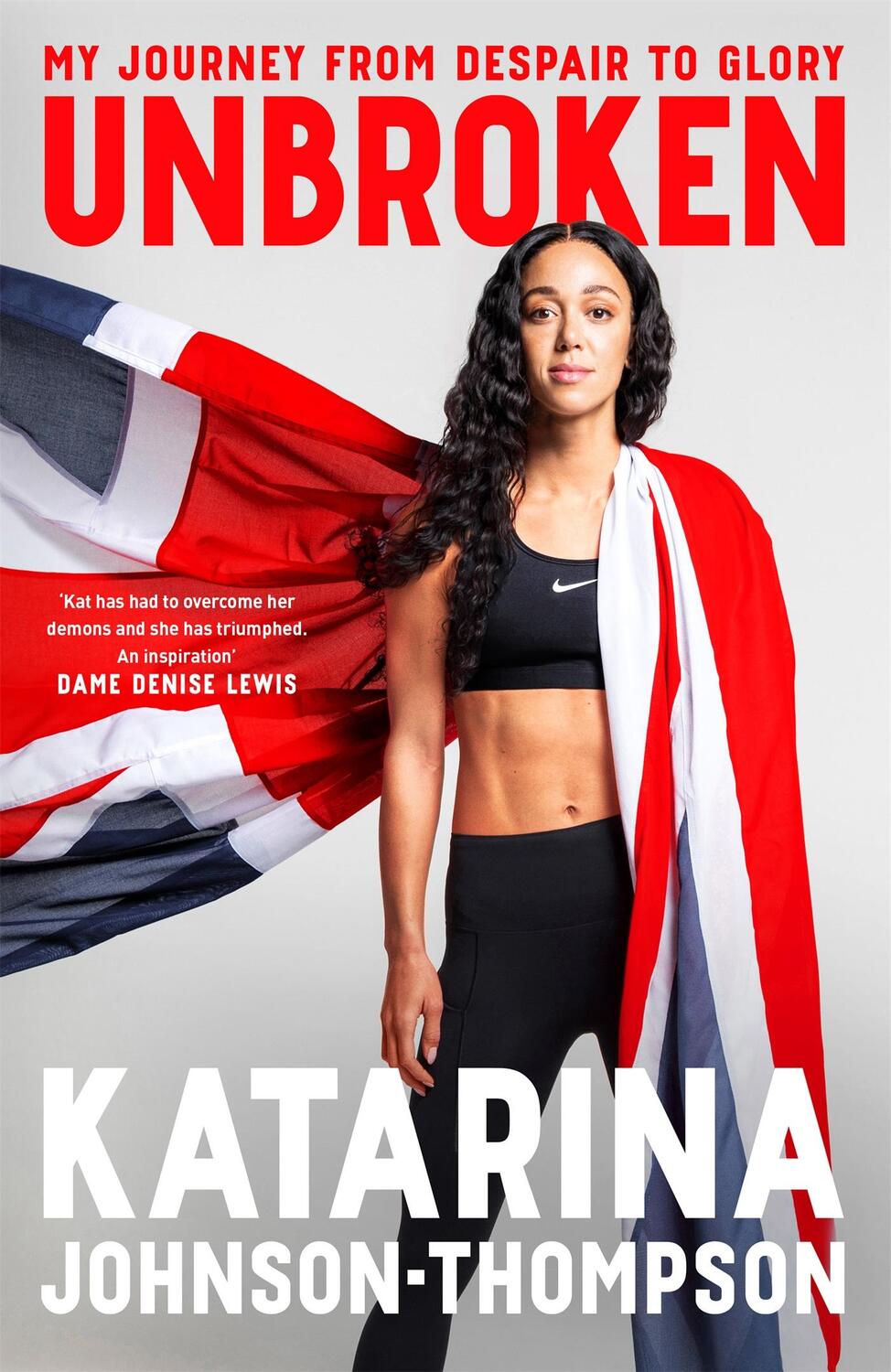 Cover: 9781035055173 | Unbroken | Katarina Johnson-Thompson | Buch | Englisch | 2024