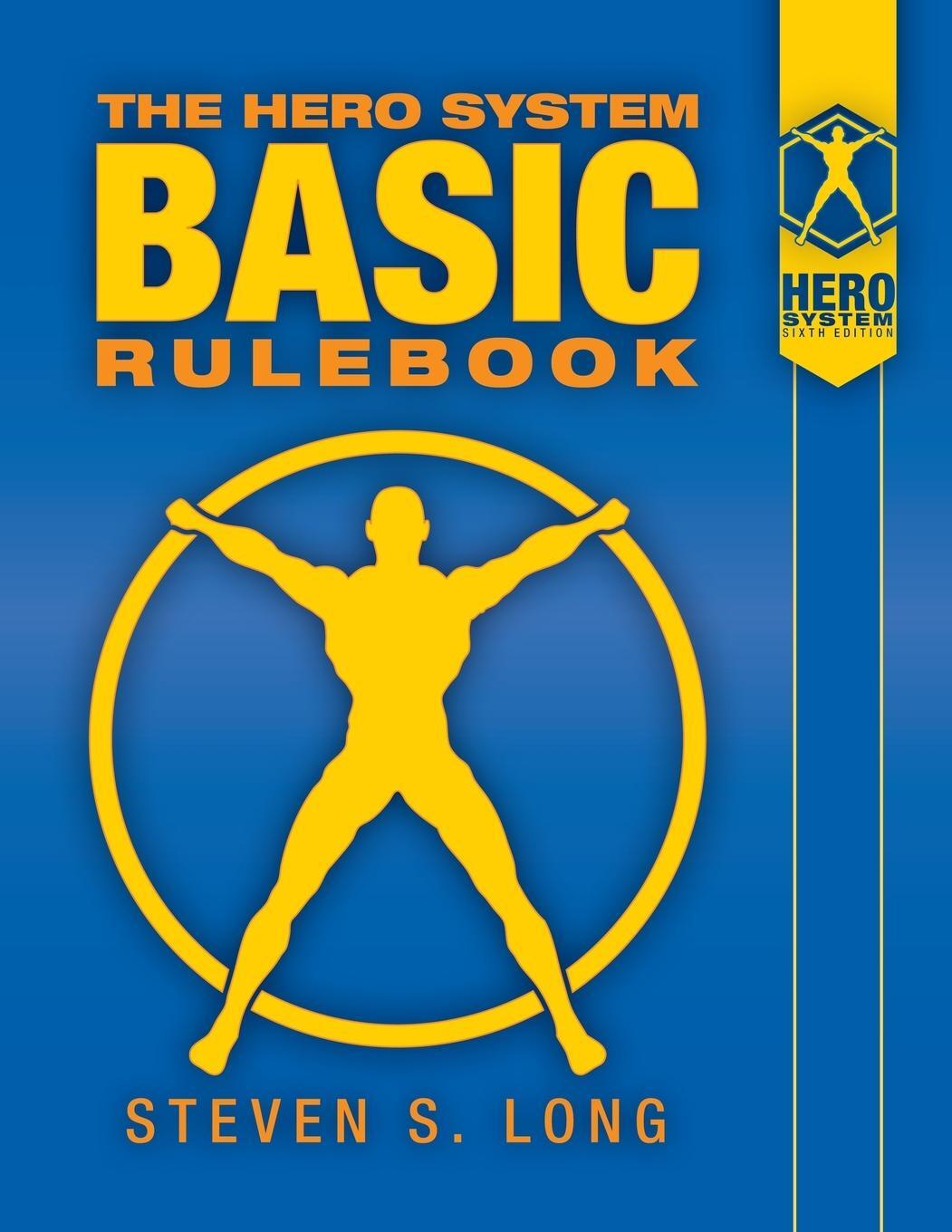 Cover: 9781583661222 | HERO System Basic Rulebook | Steven S Long | Taschenbuch | Paperback