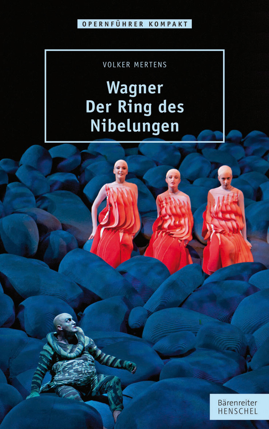 Cover: 9783761822609 | Wagner. Der Ring des Nibelungen | Baerenreiter-Verlag