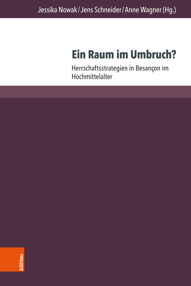 Cover: 9783412511647 | Ein Raum im Umbruch? | Jessika Nowak (u. a.) | Buch | 2019 | Böhlau