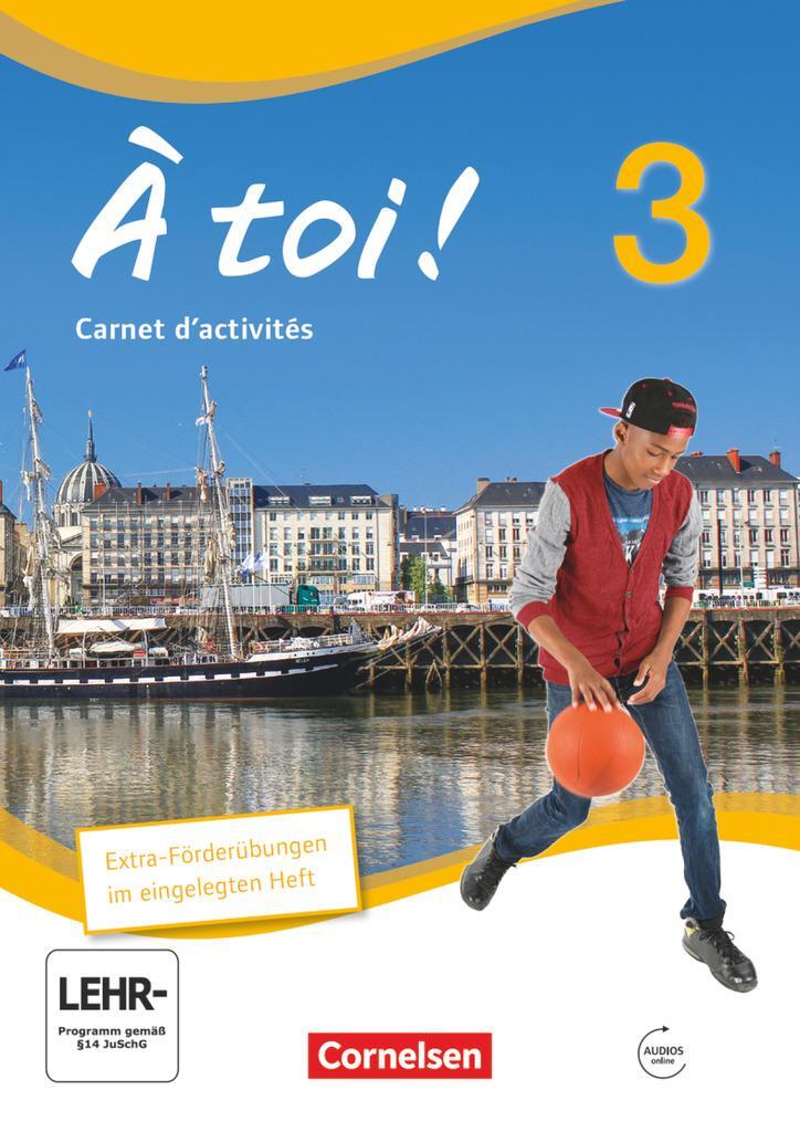 Cover: 9783060203079 | À toi! 03 Carnet d'activités mit Audios Online und eingelegtem...