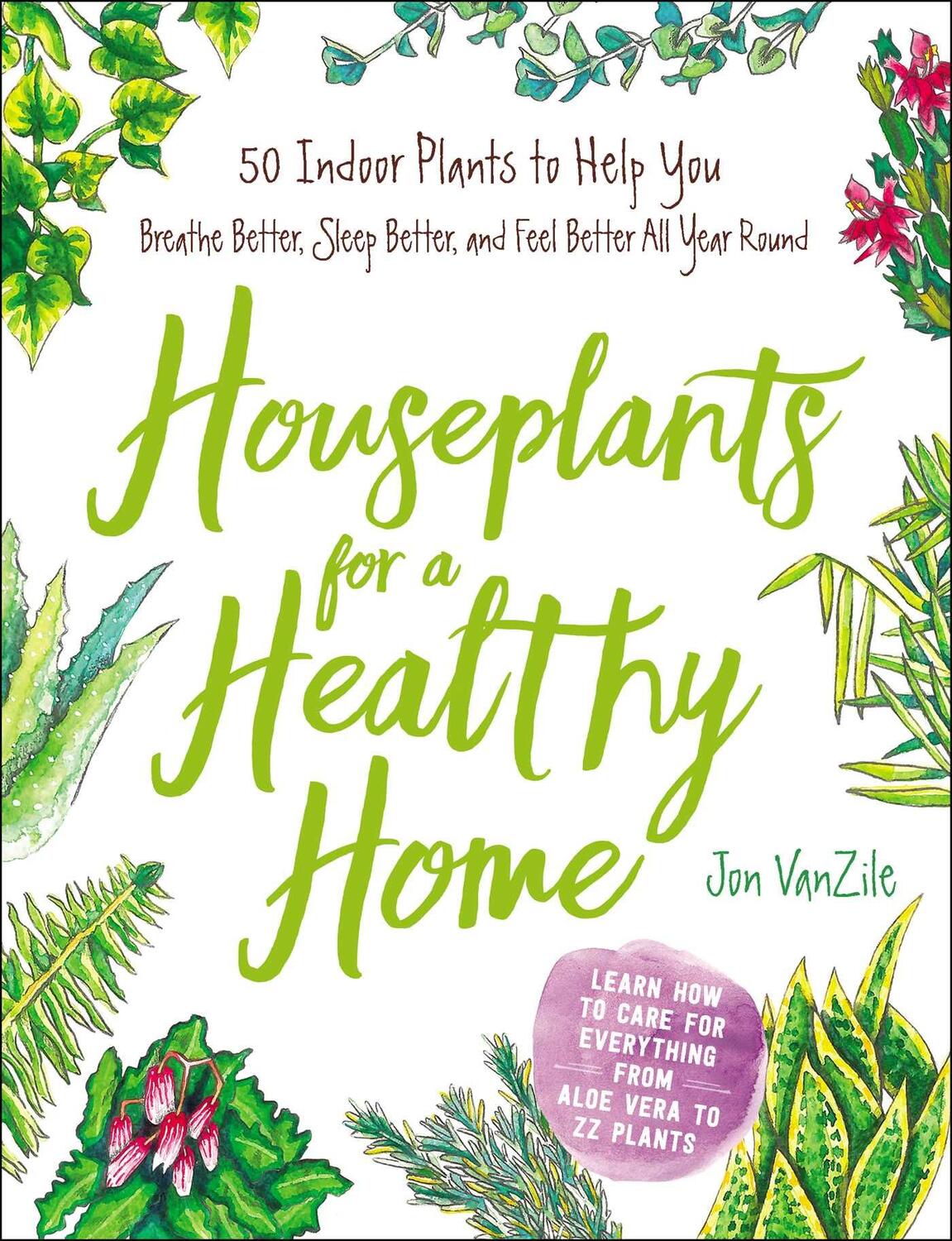 Cover: 9781507207291 | Houseplants for a Healthy Home: 50 Indoor Plants to Help You...
