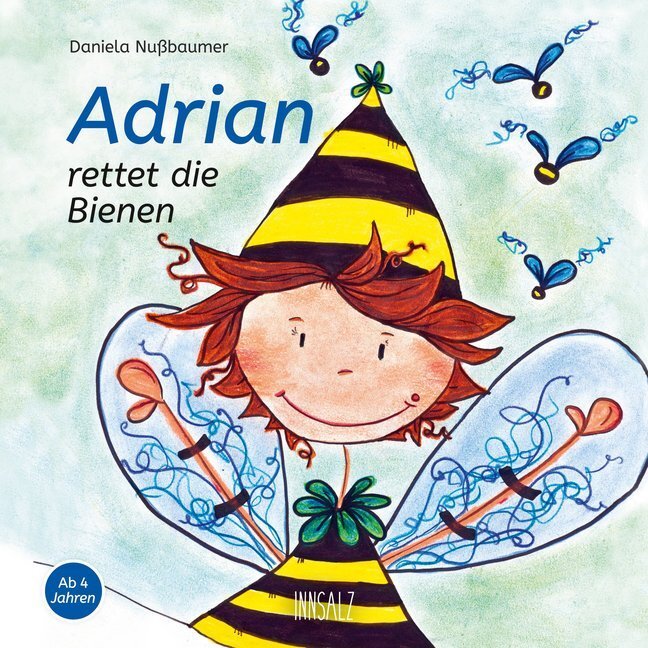 Cover: 9783903154902 | Adrian rettet die Bienen | Daniela Nußbaumer | Buch | 2019