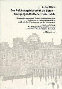 Cover: 9783770052004 | Die Reichstagsbibliothek zu Berlin, ein Spiegel deutscher Geschichte