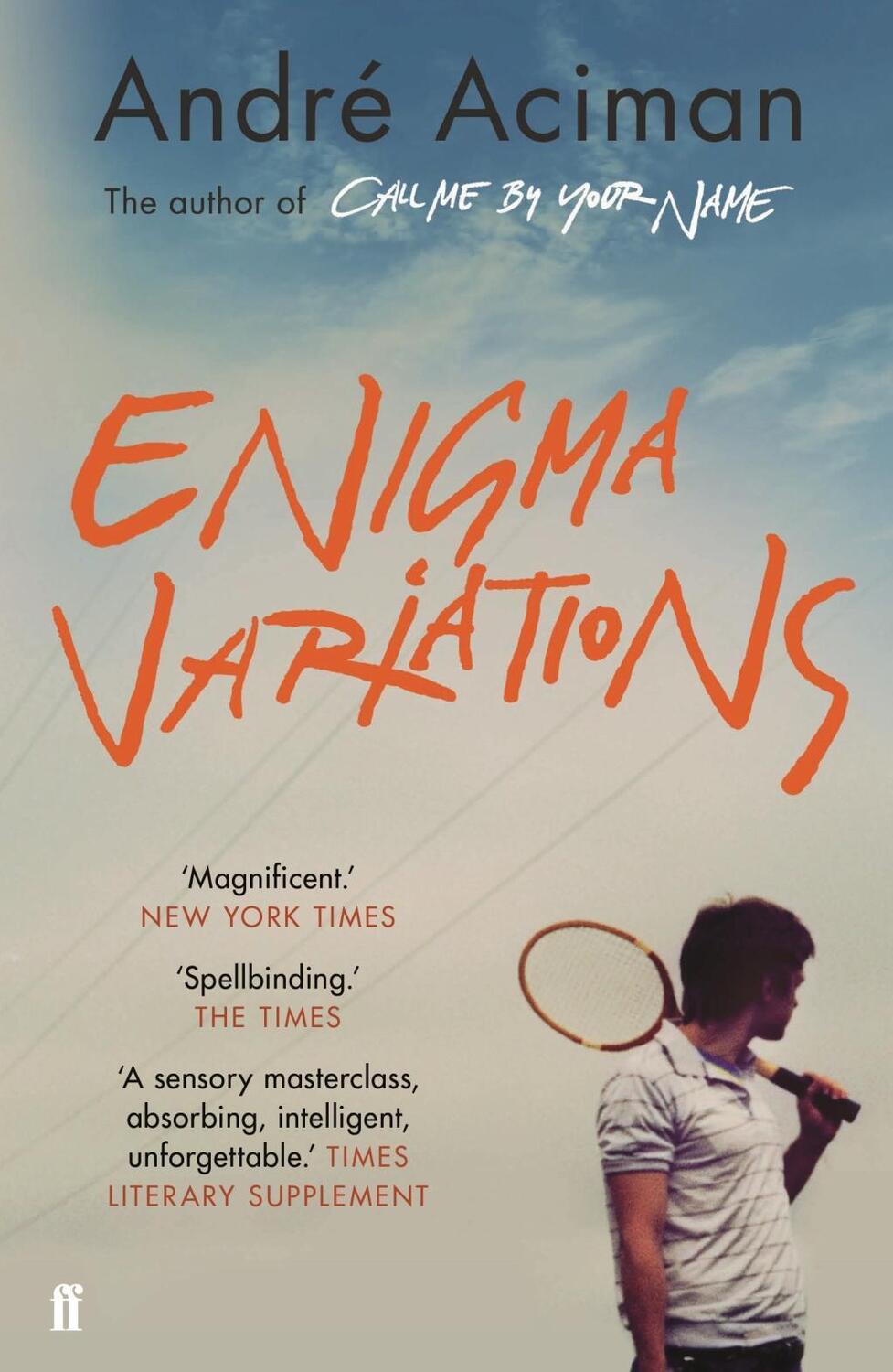 Cover: 9780571349692 | Enigma Variations | André Aciman | Taschenbuch | Englisch | 2019
