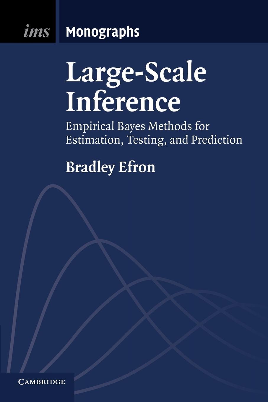 Cover: 9781107619678 | Large-Scale Inference | Bradley Efron | Taschenbuch | Paperback | 2014