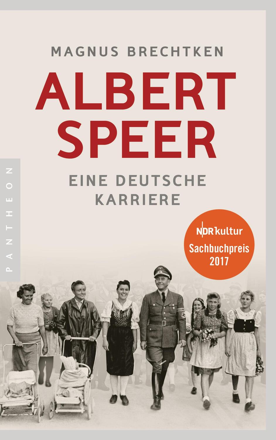 Cover: 9783570553800 | Albert Speer | Eine deutsche Karriere | Magnus Brechtken | Taschenbuch
